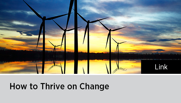 How to Thrive on Change 